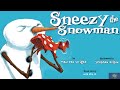 Sneezy the snowman  winter read aloud  kindergarten  bedtime story  seasons  funny  sharing