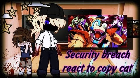 security breach react to copy cat