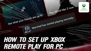 How to set up PC Remote Play for Xbox Series X and S | Xcloud  PC App screenshot 2