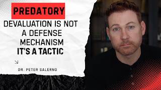PREDATORY DEVALUATION IS NOT A DEFENSE MECHANISM, IT'S A TACTIC