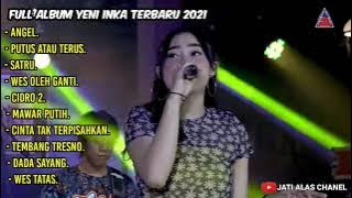 FULL ALBUM YENI INKA  LAGU AMBYAR 2021
