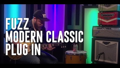 FUZZ - Modern Classic Plug-in