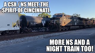 A CSX/NS meet, the Spirit of Cincinnati, more NS, and a night train too