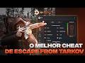 COMO USAR O MELHOR CHEAT DE ESCAPE FROM TARKOV ,ATUALIZADO! 2026