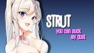 Nightcore - STRUT (lyrics)