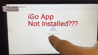 Solution for Igo Navigation App Not Installed screenshot 2