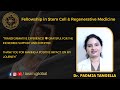 Best institute for fellowship in stem cell  regenerative medicine  iasrm  dr padmja tangella 