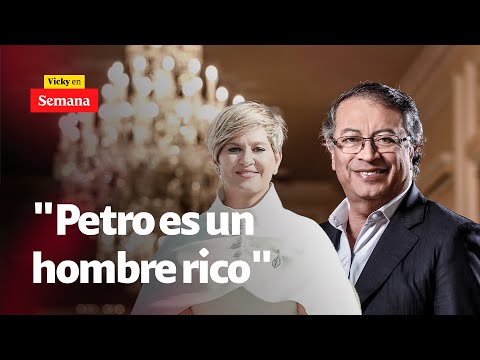 &quot;PETRO ES RICO, lo que pasa es que no sabemos dónde tiene la plata&quot;: Cabal | Vicky en Semana