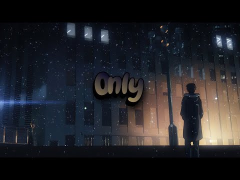 RY X - Only (Lyrics)