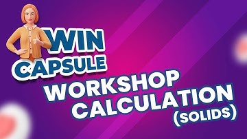 WINCAPSULE DAY 10 - WORKSHOP CALCULATION ( ITI & DIPLOMA LEVEL EXAMS BASED )