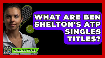 What Are Ben Shelton