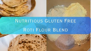 Best Gluten-Free Flour Mix for Roti | Healthy Flour Blend Tutorial for Soft Indian Flatbreads screenshot 4
