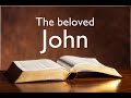 John the Beloved Disciple