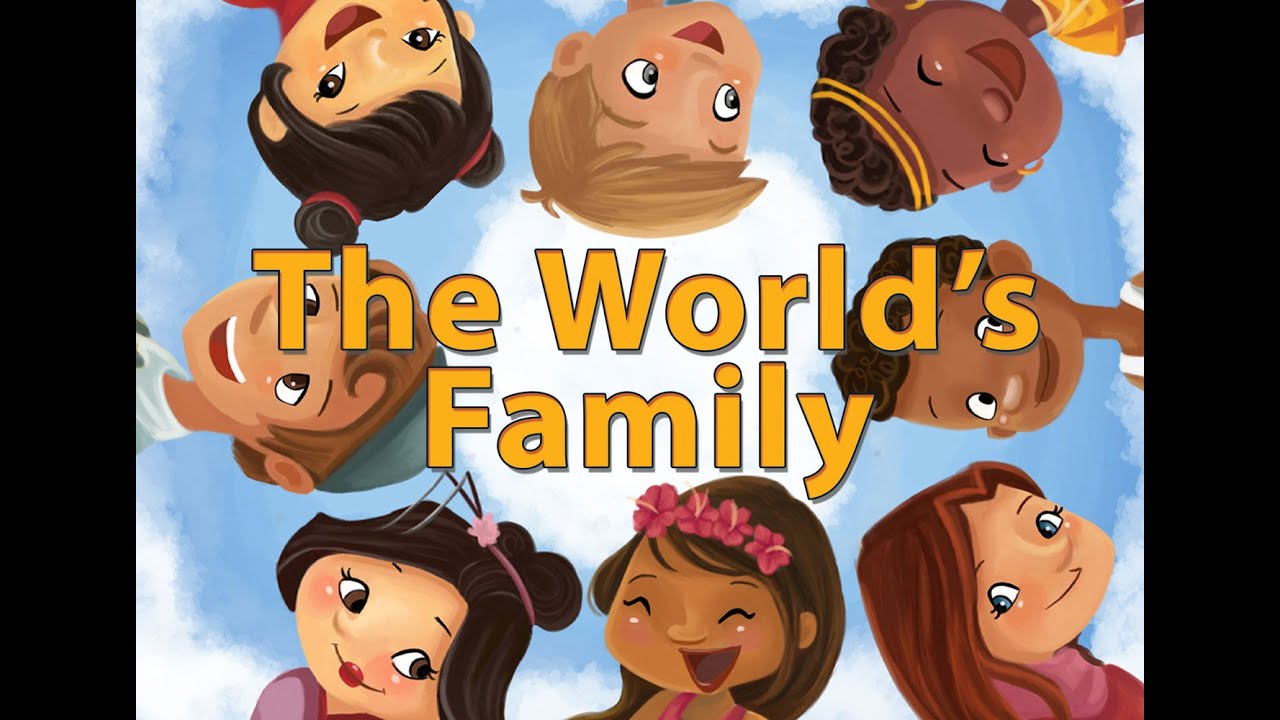 The World's Family (An Embracing Culture Story) kid's /children's ...