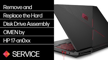 Remove and Replace the Hard Disk Drive Assembly | OMEN by HP 17-an0xx | HP
