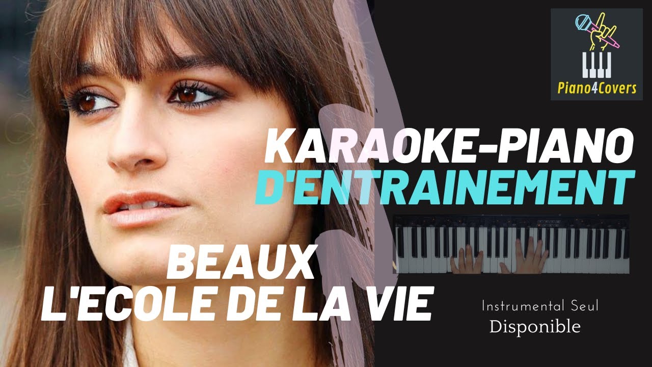 Beaux Karaoké Piano(version entrainement en sol) Générique l'école de la vie YouTube Beaux Karaoké Piano(version entrainement en sol) Générique l'école de la vie YouTube
