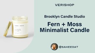 Brooklyn Candle Studio Fern + Moss Minimalist Candle Review