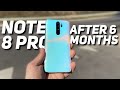 DAILY DRIVER FOR 6 MONTHS! REDMI NOTE 8 PRO! EXCELLENT FOR THE MONEY!