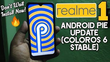 Install Realme 1 Android Pie Update [ColorOS 6 Stable] Don
