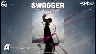 Swagger (Remix Hot TikTok) - (Dj抖音版) || Nhạc Nền Đang Hot TikTok Remix Mới Nhất 2025