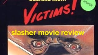 #slasher #moviereview 1985's VICTIMS!--Only rarely have I seen such an unholy mess.