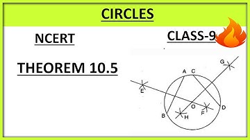 Circles Theorem 10.5 Proof II Chapter 10 II Ncert Class 9th maths #class9thmaths #circles