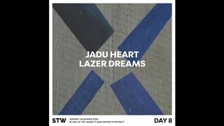 Jadu Heart - Lazer Dreams