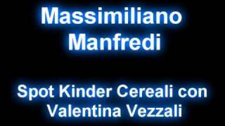 Spot Kinder Cereali con Massimiliano Manfredi