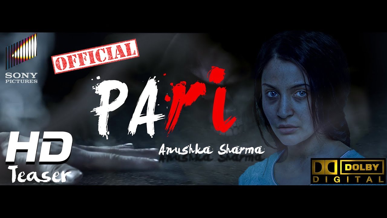 1 À¤ªà¤° Pari Teaser Ii Anushka Sharma S Official Production Ii First Look Ii Motion Poster 2018 Youtube