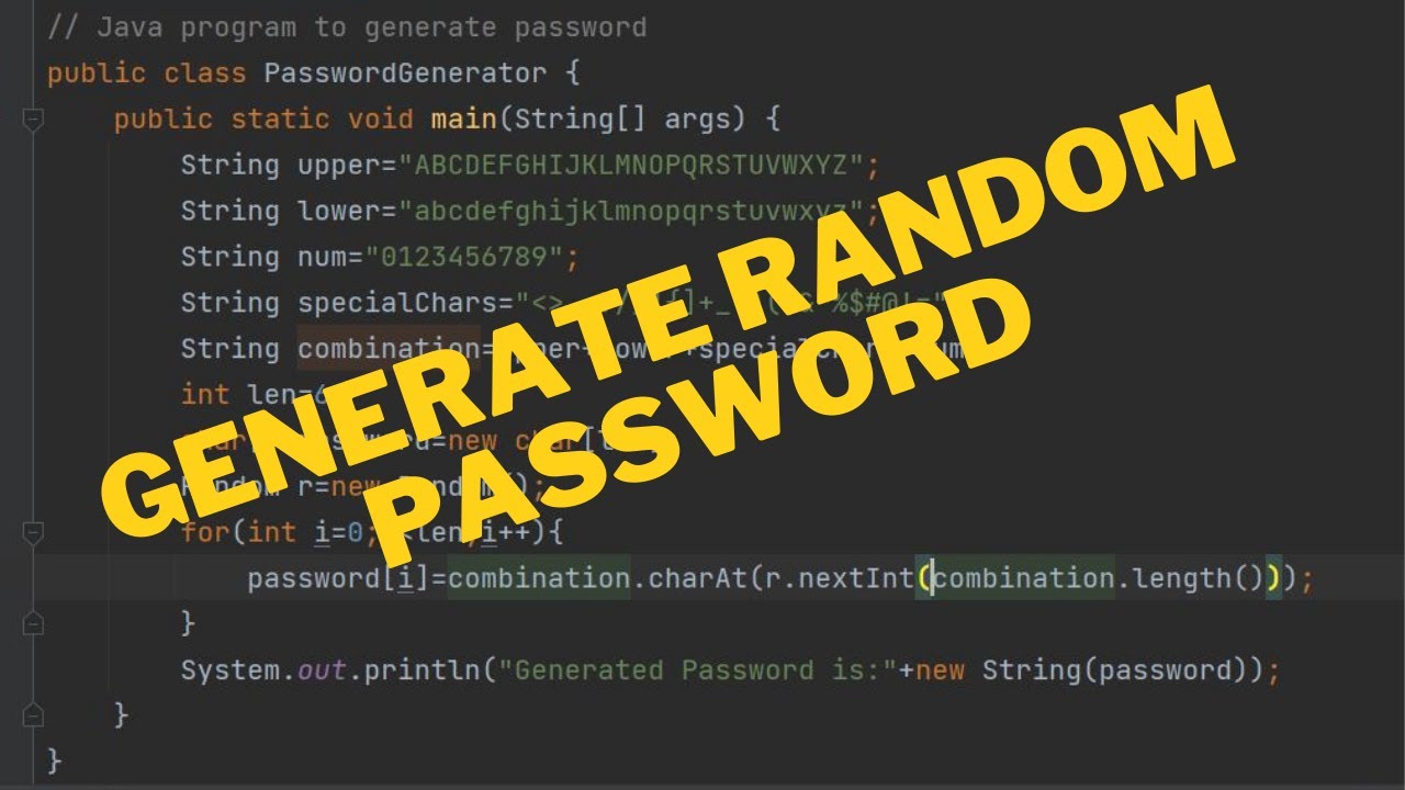 Random Password Generator In Java |Generate Password Using Java - Youtube