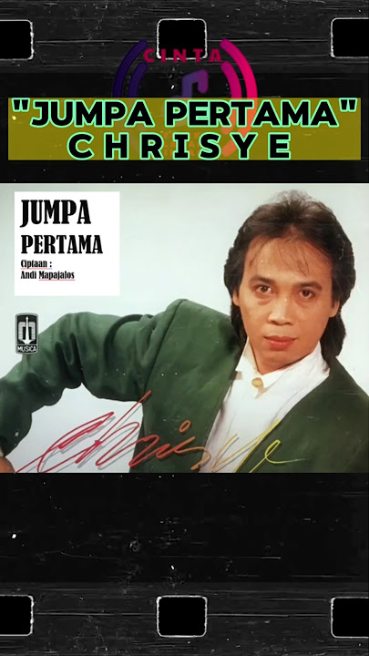 JUMPA PERTAMA#.2||VHRISYE#lagu80an90an#lagukenangan #JUMPAPERTAMA#CHRISYE#LAGULAWAS#VIRAL# nostalgia