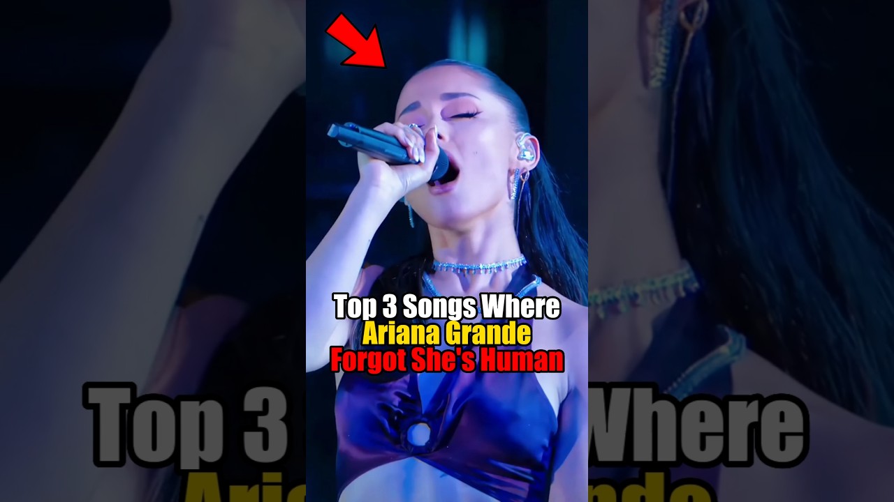 Top 3 Songs Where Ariana Grande Forgot She’s Human #arianagrande #shorts