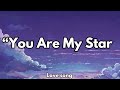 You Are My Star Romantic Love Song Lyrics 2026 mp3