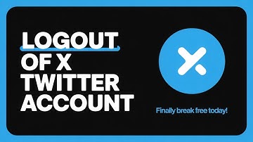 How to Logout of X Twitter Account Fast and Easy – Full Guide to Sign Out