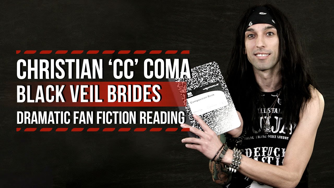 Black Veil Brides Christian Cc Coma Dramatic Fan Fiction Reading Youtube