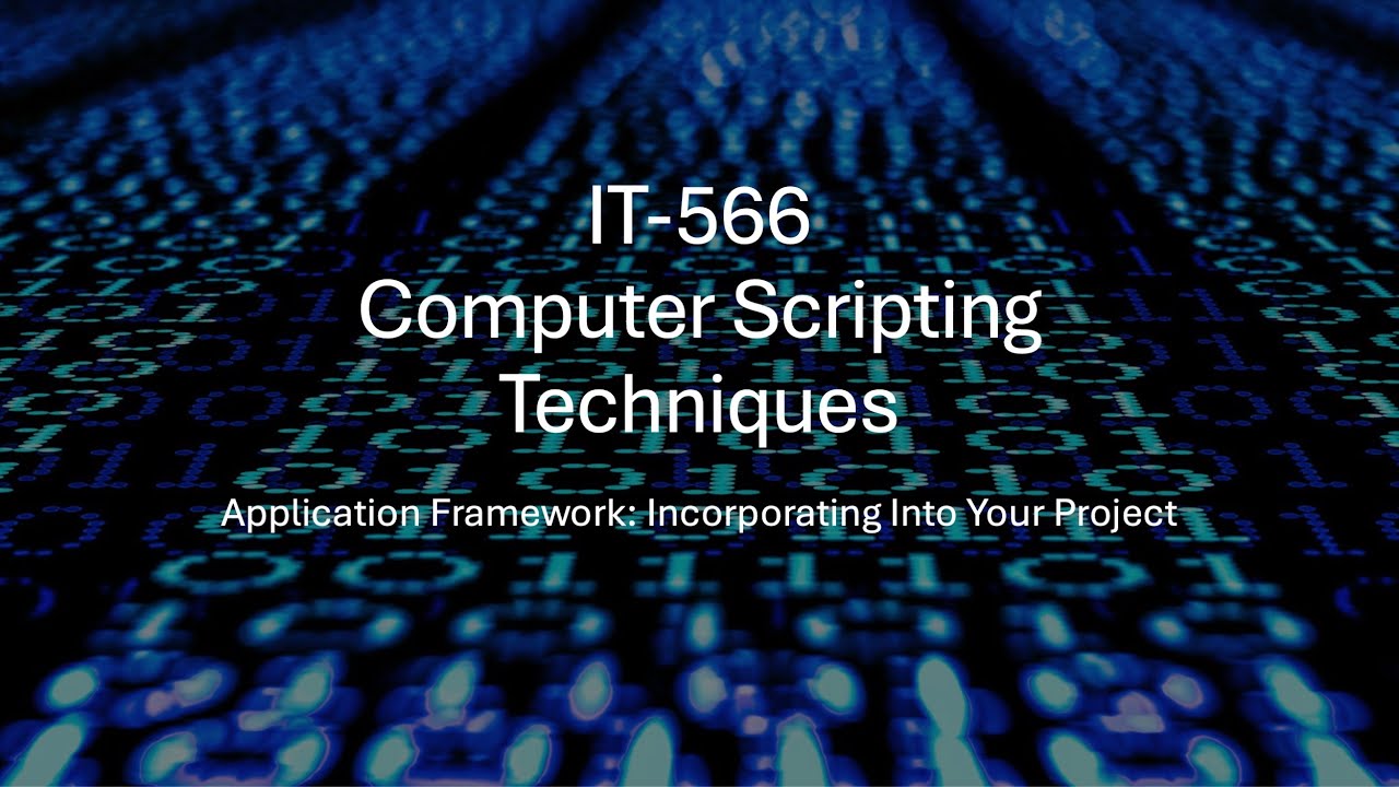 IT566 Project Application Framework : Introduction, Configuration, and Testing