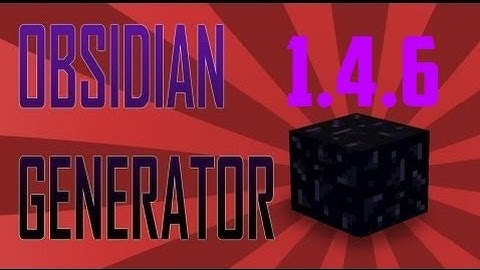 Minecraft:How to Make Obsidian Generator 1.4.6