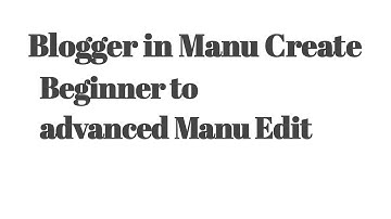 Create Menu, Sub menu or Drop down menu on blogger without html coding ! Hindi -mobile boss