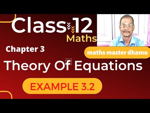Class 12 | Maths | Example 3.2 | Chapter 3 | Theory Of Equations ...