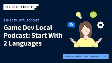 Game Dev Local Podcast: Start With 2 Languages