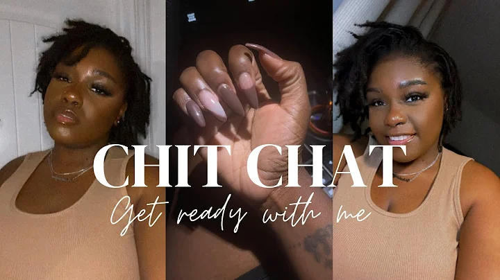 Chit Chat | Get ready with me | LGBTQ  | GIRL WHER...