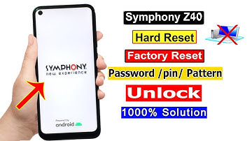 How to Unlock Phone if Forgot Password Symphony Z40 |New Tricks 2023 |Symphony Z40 Password Unlock