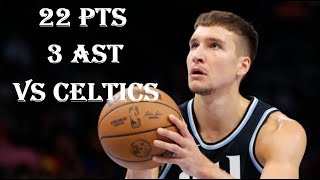 Bogdan Bogdanovic 22 Pts 4 Reb 3 Ast Boston Celtics vs Atlanta Hawks HIGHLIGHTS