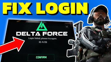 How To Fix Login Failed Error In Delta Force