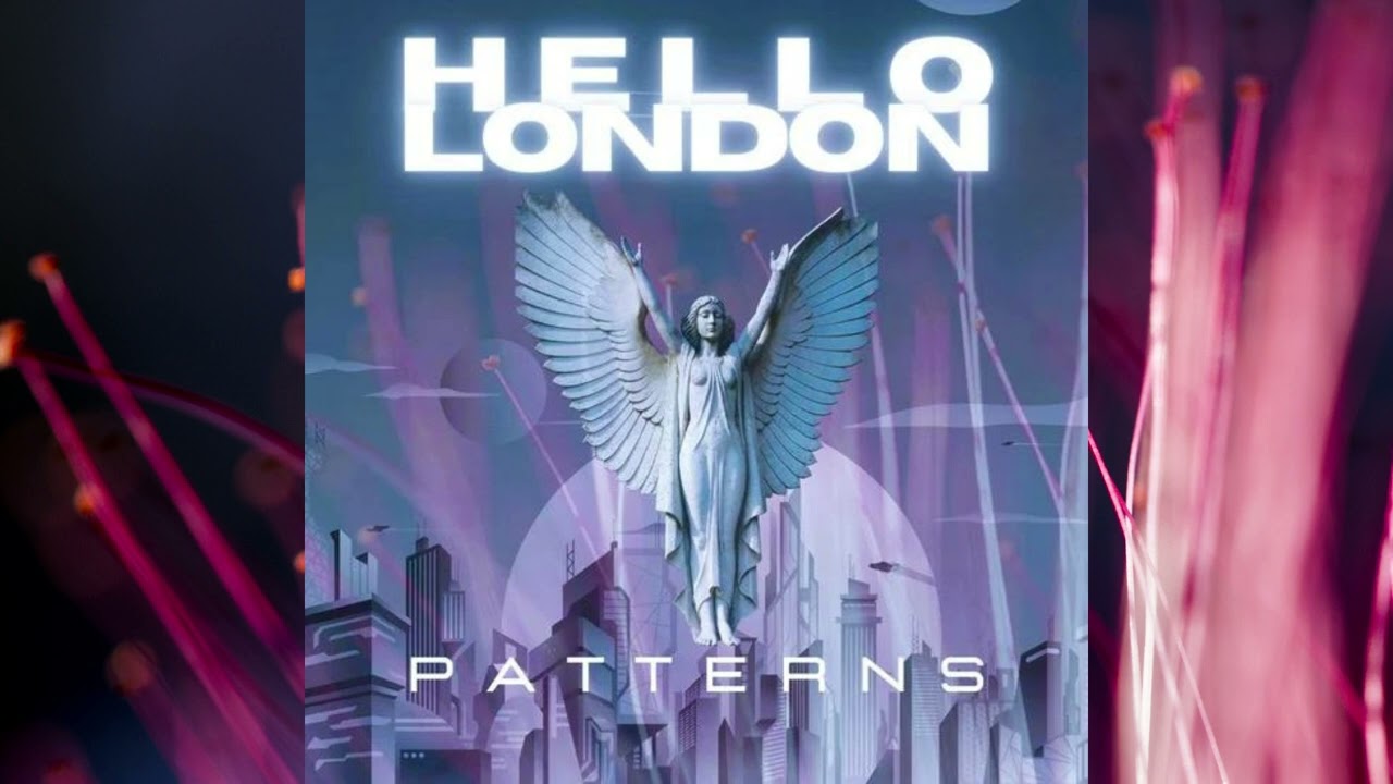 Watch Hello London- Patterns on YouTube Watch Hello London- Patterns on YouTube