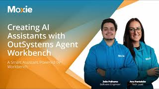 Webinar | Creating AI Assistant with OutSystems Agent Workbench - Full presentation!