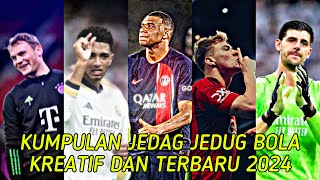 Kumpulan Tiktok Jedag Jedug Sepak Bola Terbaru Dan Kreatif 2024 JJ Bola Seru