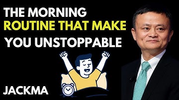 De ochtendroutine die je onstuitbaar maakt || Geïnspireerd door Jack Ma ||
