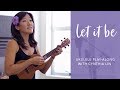 Beatles - Let It Be (Cover) // Cynthia Lin Ukulele Play-Along (chords + lyrics)