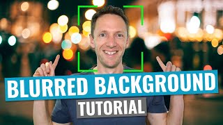 How to Get a Blurry Background in VIDEO (Updated Bokeh Effect Tutorial!) screenshot 1